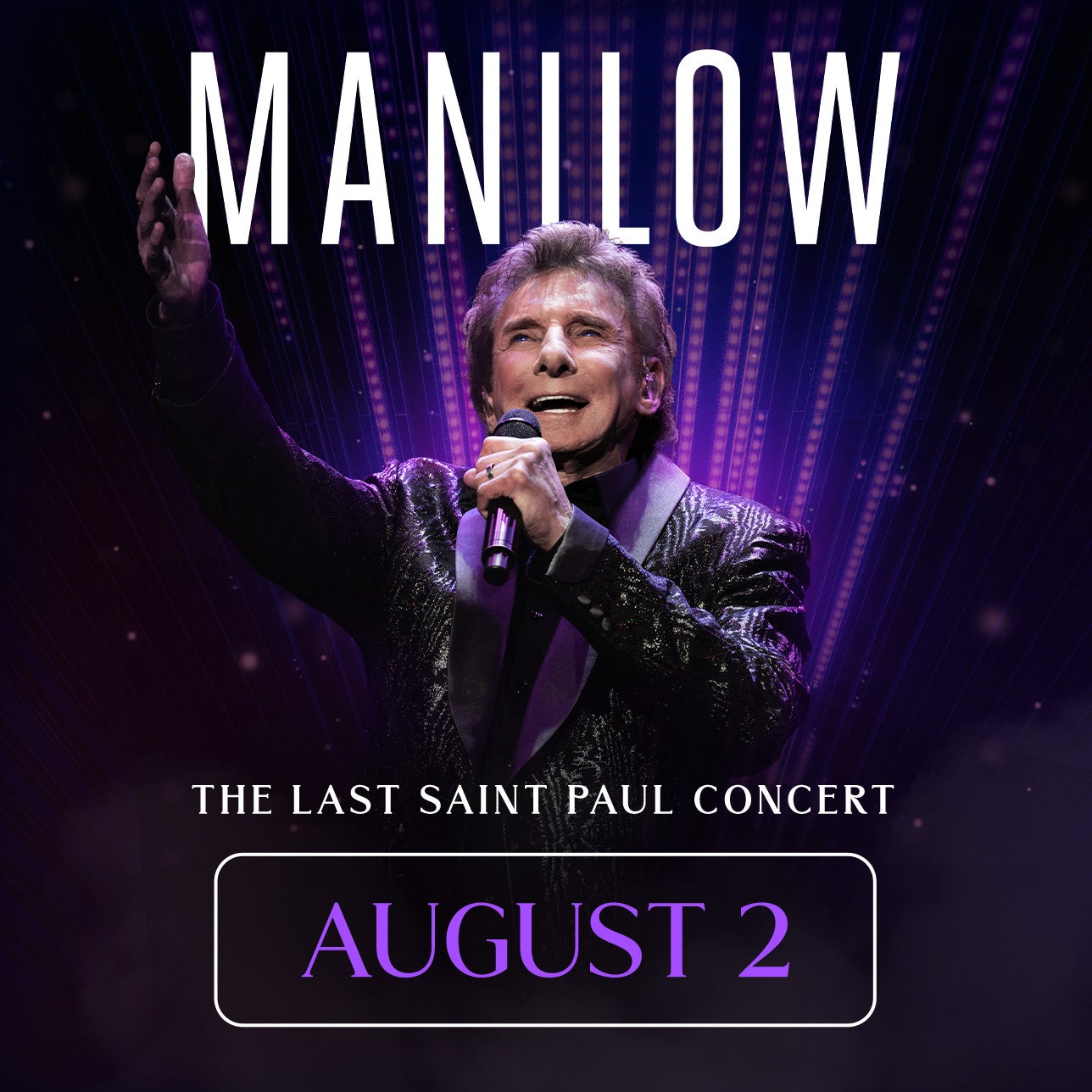 Barry Manilow August 2, 2024